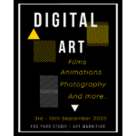 2025
"Digital Art"
Fox Yard Studio
Stowmarket, UK